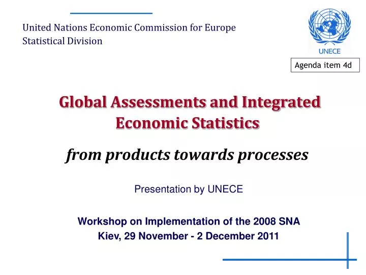 global assessments and integrated economic statistics from products towards processes