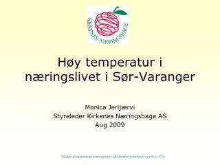 h y temperatur i n ringslivet i s r varanger