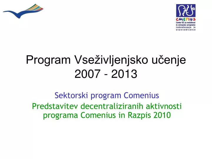 program vse ivljenjsko u enje 2007 2013