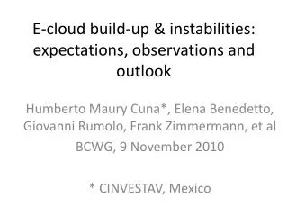 E-cloud build-up &amp; instabilities : expectations , observations and outlook