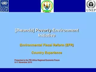 [Rwanda] Poverty-Environment Initiative Environmental Fiscal Reform (EFR) Country Experience