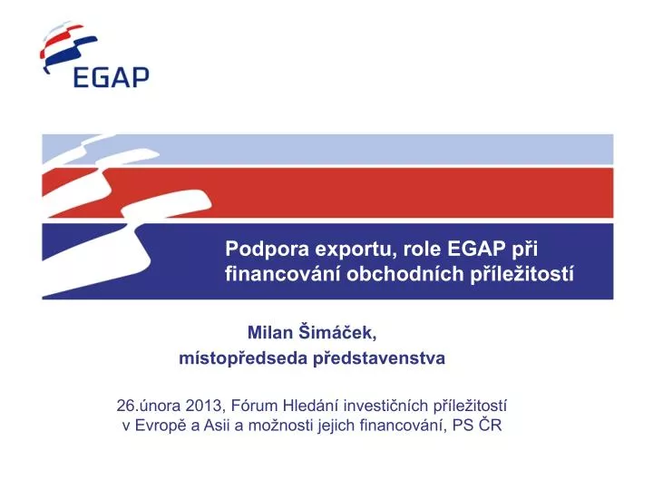 podpora exportu role egap p i financov n obchodn ch p le itost