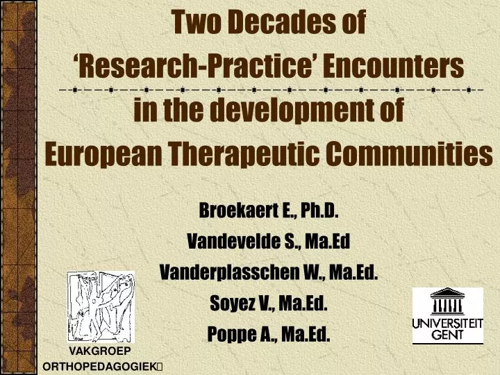 two decades of research practice encounters in the development of european therapeutic communities