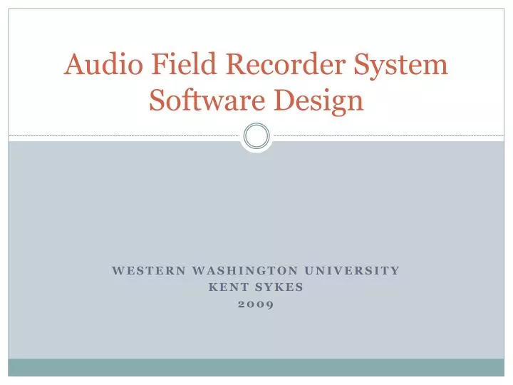 audio field recorder system software design