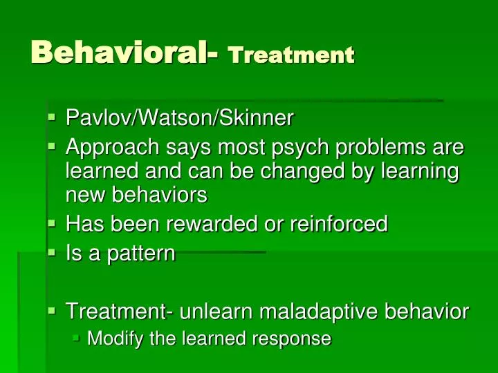 behavioral treatment