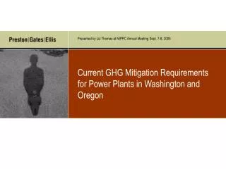Current GHG Mitigation Requirements for Power Plants in Washington and Oregon