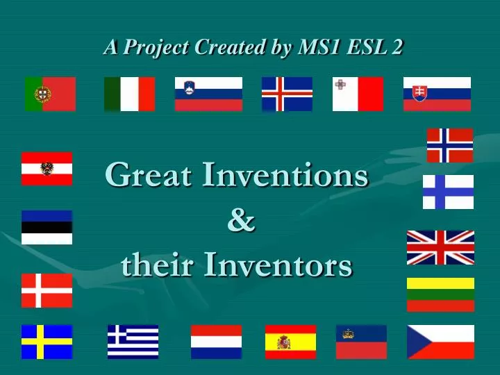 great inventions their inventors