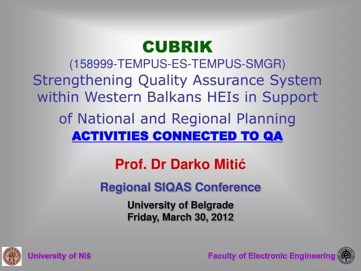 prof dr darko mit i regional siqas conference university of belgrade friday march 30 2012