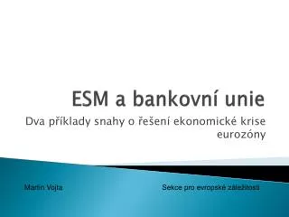 esm a bankovn unie