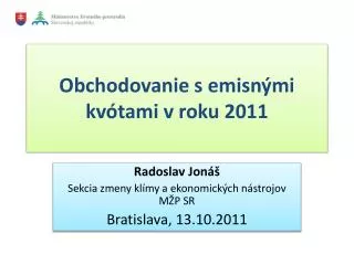 obchodovanie s emisn mi kv tami v roku 2011