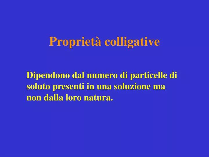 propriet colligative