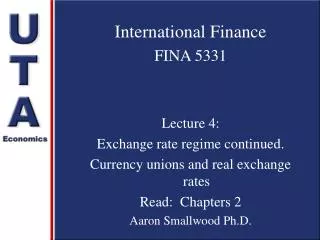 International Finance FINA 5331 Lecture 4: Exchange rate regime continued.