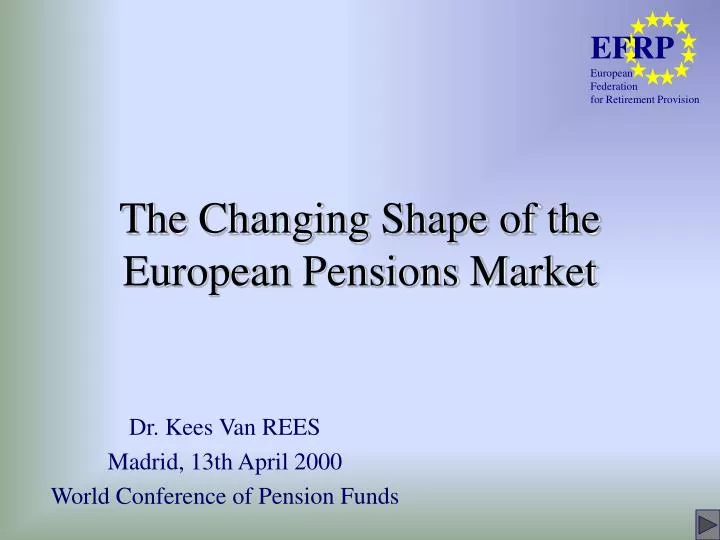 the changing shape of the european pensions market