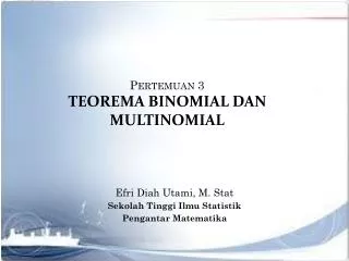 pertemuan 3 teorema binomial dan multinomial