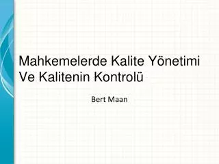 mahkemelerde kalite y netimi ve kalitenin kontrol