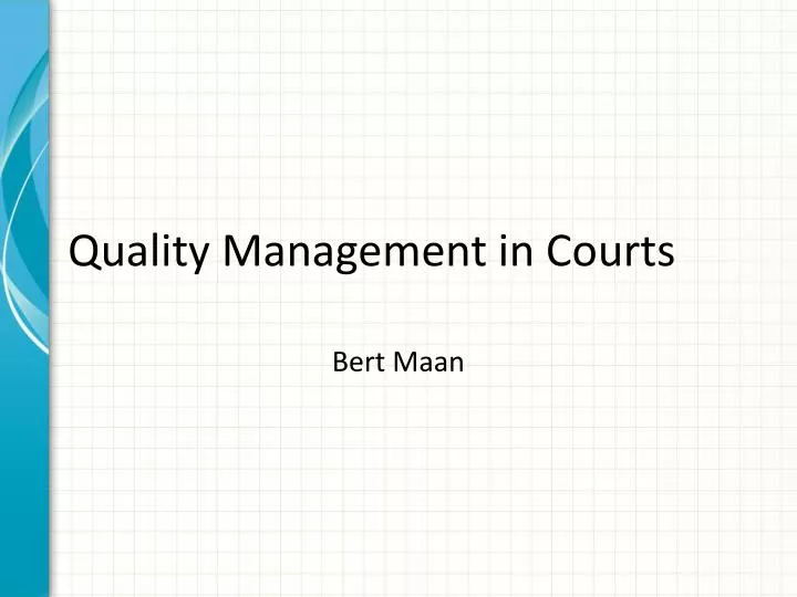 quality management in courts