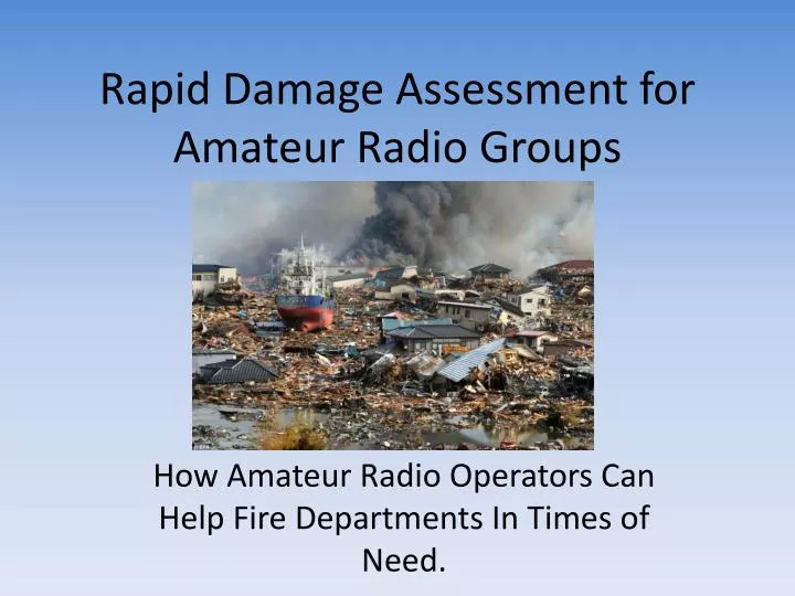rapid damage assessment for amateur radio groups