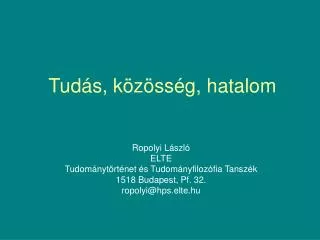 tud s k z ss g hatalom