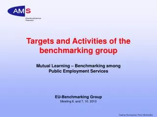 EU-Benchmarking Group Meeting 6. and 7. 10. 2010