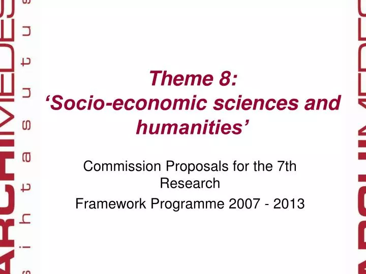 theme 8 socio economic sciences and humanities