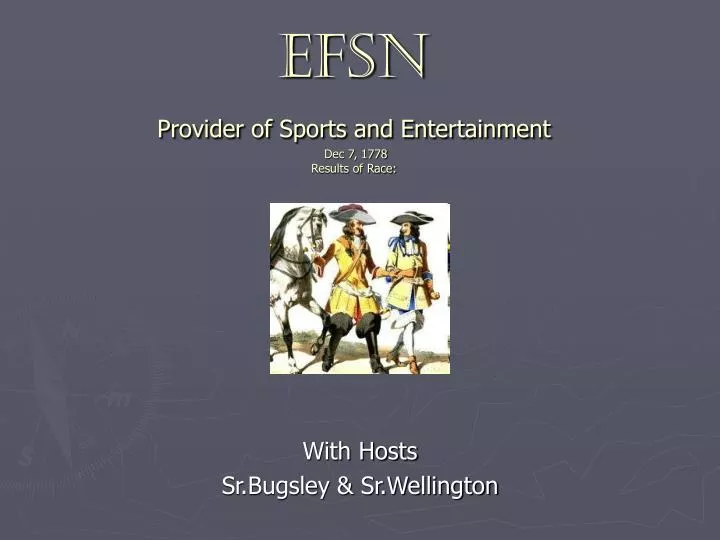 efsn provider of sports and entertainment dec 7 1778 results of race