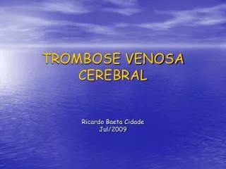 trombose venosa cerebral