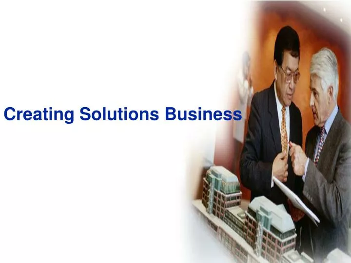 creating solutions business