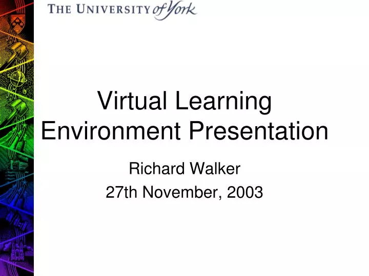 virtual learning environment presentation
