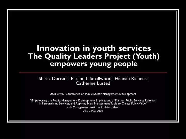 innovation in youth services the quality leaders project youth empowers young people