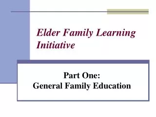 Elder Family Learning Initiative