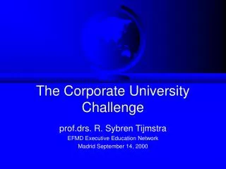 The Corporate University Challenge