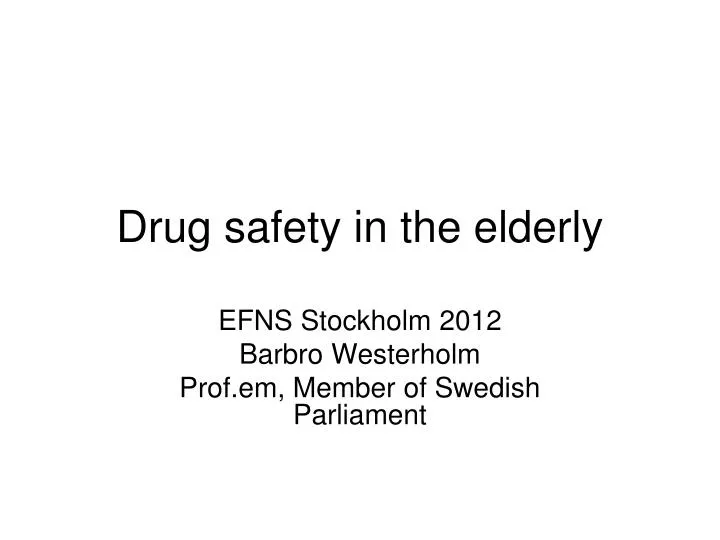 drug safety in the elderly