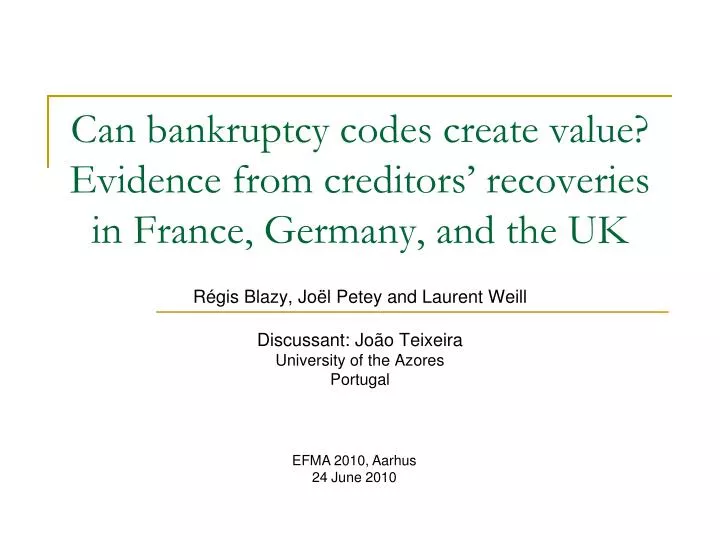 can bankruptcy codes create value evidence from creditors recoveries in france germany and the uk