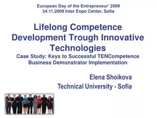 Elena Shoikova Technical University - Sofia