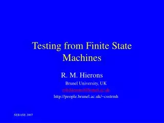 Testing from Finite State Machines