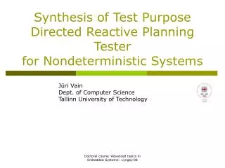 Synthesis of Test Purpose Directed Reactive Planning Tester for Nondeterministic Systems