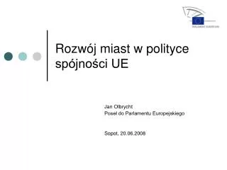 rozw j miast w polityce sp jno ci ue