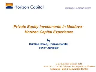 Private Equity Investments in Moldova - Horizon Capital Experience by
