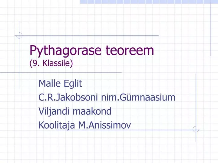 pythagorase teoreem 9 klassile