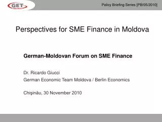 Perspectives for SME Finance in Moldova