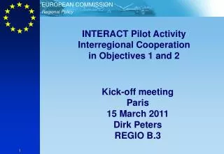 INTERACT Pilot Activity Interregional Cooperation in Objectives 1 and 2