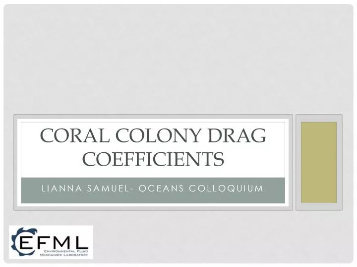 coral colony drag coefficients