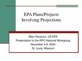 EPA Plans/Projects Involving Projections