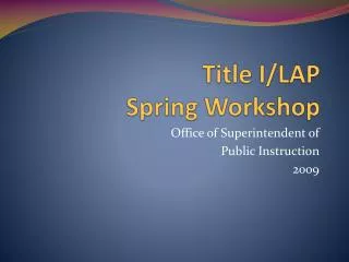 Title I/LAP Spring Workshop