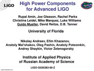 High Power Components for Advanced LIGO