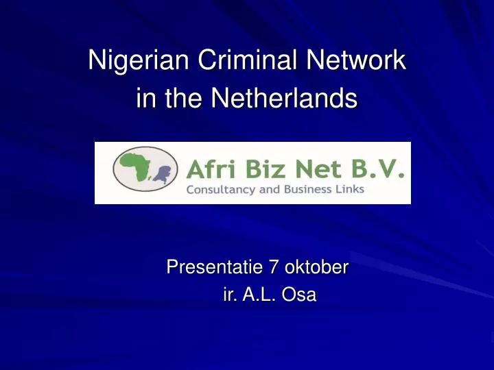 nigerian criminal network in the netherlands