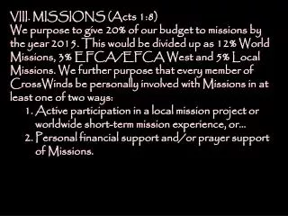 VIII. MISSIONS (Acts 1:8)