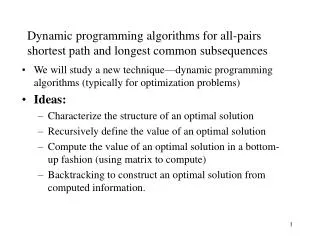 Dynamic programming algorithms for all-pairs shortest path and longest common subsequences