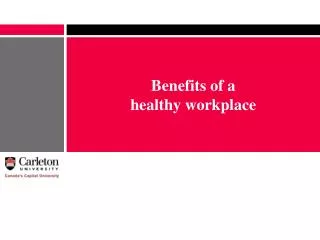 Benefits of a healthy workplace