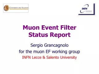 Muon Event Filter Status Report